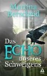 Martina Berscheid, Rabenwald Verlag, Rabenwal Verlag, Rabenwald Verlag - Das Echo unseres Schweigens