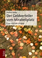 Stefan Selke - Der Geldverteiler vom Mirabellplatz