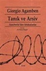 Giorgio Agamben - Tanik ve Arsiv