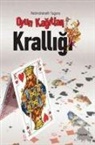 Rabindranath Tagore - Oyun Kagitlari Kralligi
