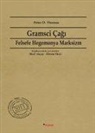 Peter D. Thomas - Gramsci Cagi