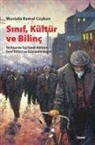 Mustafa Kemal Coskun - Sinif, Kültür ve Bilinc
