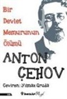 Anton Cehov - Bir Devlet Memurunun Ölümü