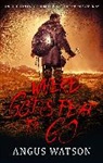 Angus Watson, Watson Angus - Where Gods Fear to Go