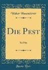 Walter Hasenclever - Die Pest