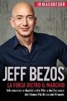 Jr MacGregor - Jeff Bezos