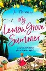 Jo Thomas - My Lemon Grove Summer