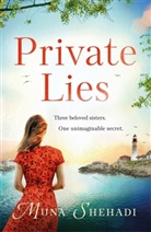 Muna Shehadi, Muna Shehadi Sill - Private Lies