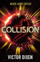 Victor Dixen - Collision