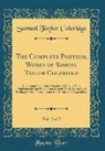 Samuel Taylor Coleridge - The Complete Poetical Works of Samuel Taylor Coleridge, Vol. 2 of 2