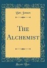 Ben Jonson - The Alchemist (Classic Reprint)
