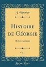 J. Mourier - Histoire de Géorgie, Vol. 1