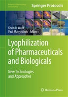 Matejtschuk, Matejtschuk, Paul Matejtschuk, Kevi R Ward, Kevin R Ward, Kevin R. Ward - Lyophilization of Pharmaceuticals and Biologicals