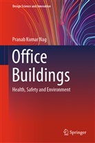 Pranab Kumar Nag - Office Buildings