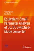 Yanfen Chen, Yanfeng Chen, Bo Zhang - Equivalent-Small-Parameter Analysis of DC/DC Switched-Mode Converter