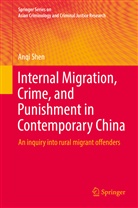 Anqi Shen - Internal Migration, Crime, and Punishment in Contemporary China