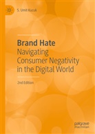 S Umit Kucuk, S. Umit Kucuk - Brand Hate