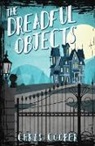 Chris Cooper - The Dreadful Objects