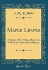 J. M. Le Moine - Maple Leaves