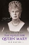 James Pope-Hennessy, James Vickers Pope-Hennessy, Pope-Hennessy James, Hugo Vickers - The Quest for Queen Mary