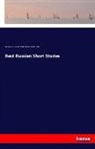 Leoni Andreyev, Leonid Andreyev, Seltzer, Thomas Seltzer, Ivan Sergeevic Turgenev, Ivan Sergeevich Turgenev - Best Russian Short Stories