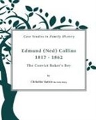 Christine Sutton, Chris Sutton - Edmund (Ned) Collins 1817-1862