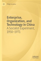 Philip Scranton - Enterprise, Organization, and Technology in China