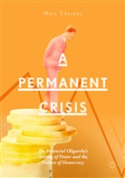 Marc Chesney - A Permanent Crisis
