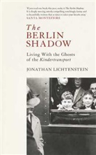 JONATHAN LICHTENSTEI, Jonathan Lichtenstein, Lichtenstein Jonathan - Berlin Shadow