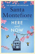 Santa Montefiore, SANTA MONTEFIORE - Here and Now