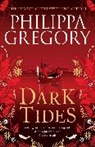 Philippa Gregory, PHILIPPA GREGORY - Dark Tides