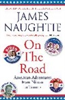 Jim Naughtie, James Naughtie, Naughtie James - On the Road