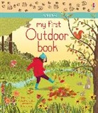 Minna Lacey, Minna Wheatley Lacey, Lacey Minna, Minna Lacey, Abigail Wheatley, Wheatley Abigail... - My First Outdoor Book