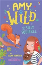 Sofia Cardoso, Diana Kimpton, Diana Kimpton, Diana Kimpton Kimpton, Sofia Cardoso - Amy Wild and the Silly Squirrel