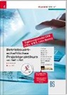 Sabine Bachner, Michael Daxner, Marianne Hochpöchler, Claus Mayerhofer, Franz Mitterbaur, Tanja Pipik... - Betriebswirtschaftliches Projektpraktikum für Büroberufe mit BMD NTCS (CRW-Module: Fibu, WWS-Basics, Lohn-Basics), m. DVD-ROM