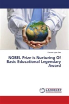 Dhrubo Jyoti Sen - NOBEL Prize is Nurturing Of Basic Educational Legendary Award