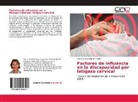 Ana Coarasa Lirón de Robles - Factores de influencia en la discapacidad por latigazo cervical