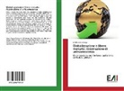 Cristina Elena Hanga - Globalizzazione e libero mercato: ricostruzione di un'evanescenza