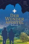 Hans Sterneder - Der Wunderapostel