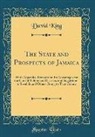 David King - The State and Prospects of Jamaica