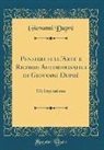 Giovanni Duprè - Pensieri sull'Arte e Ricordi Autobiografici di Giovanni Duprè