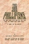 Gene Phillips - The 300 Phillipisms