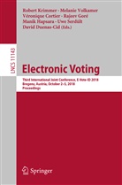 Véronique Cortier, Véronique Cortier et al, David Duenas-Cid, Rajeev Goré, Manik Hapsara, Robert Krimmer... - Electronic Voting
