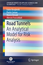 Fabi Borghetti, Fabio Borghetti, Paol Cerean, Paolo Cerean, Marco Derudi, Marco et al Derudi... - Road Tunnels