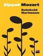 Reinhold Hartmann - Sipsak Mozart