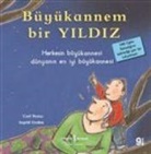Carl Norac - Büyükannem Bir Yildiz