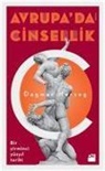 Dagmar Herzog - Avrupada Cinsellik