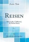 Friedrich Gerstäcker - Reisen, Vol. 1