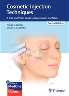 Thed C Kontis, Theda C Kontis, Thed C. Kontis, G Lacombe, G Lacombe, G. Lacombe... - Cosmetic Injection Techniques