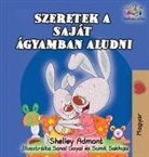 Shelley Admont, Kidkiddos Books, S. A. Publishing - I Love to Sleep in My Own Bed (Hungarian Children's Book)